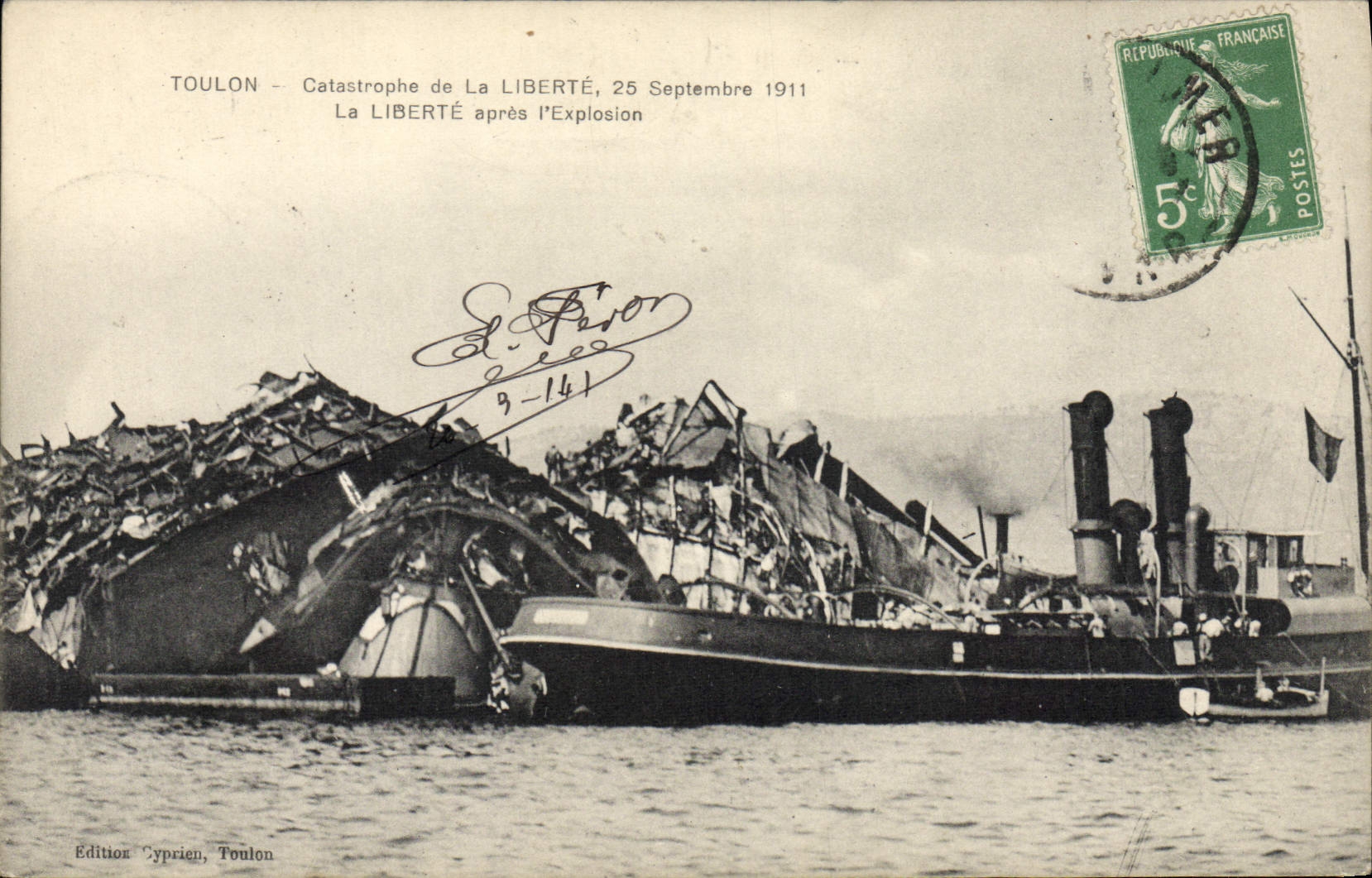 TOULON — Catastrophe de La LIBERTÉ, 25 Septembre 1911 — Édition Cyprien, Toulon