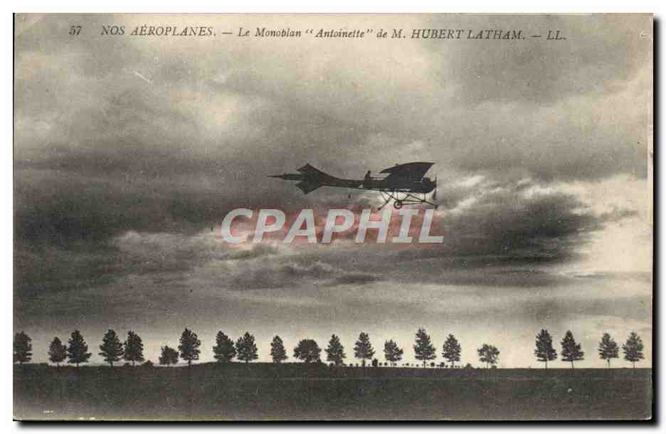 CPA Avion Aviation Le monoplan Antoinette de M Hubert Latham