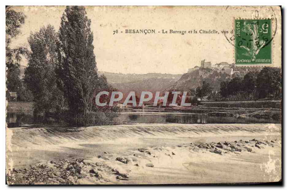Besançon - Le Barrage et la Citadelle, vus d'...