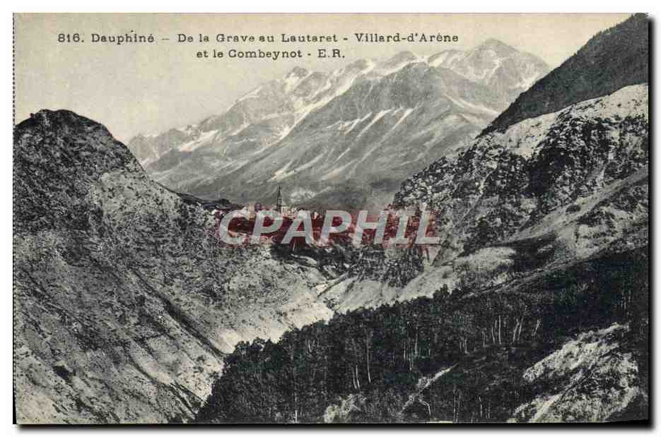 Dauphiné — De la Grave au Lautaret — Villard-d'Arène et le Gombeynot — E.R. — n° 816