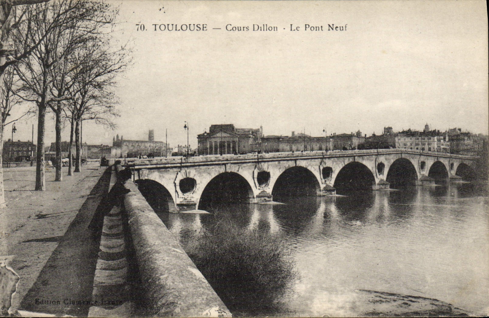 Toulouse — Cours Dillon — Le Pont Neuf — Édition Clemence-Leaure, n°70