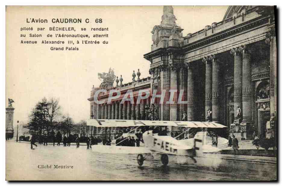 CPA Avion Aviation Avion Caudron C 68 pilote par Becheler Salon de l'aeronautique Paris Avenue Alexandre III 