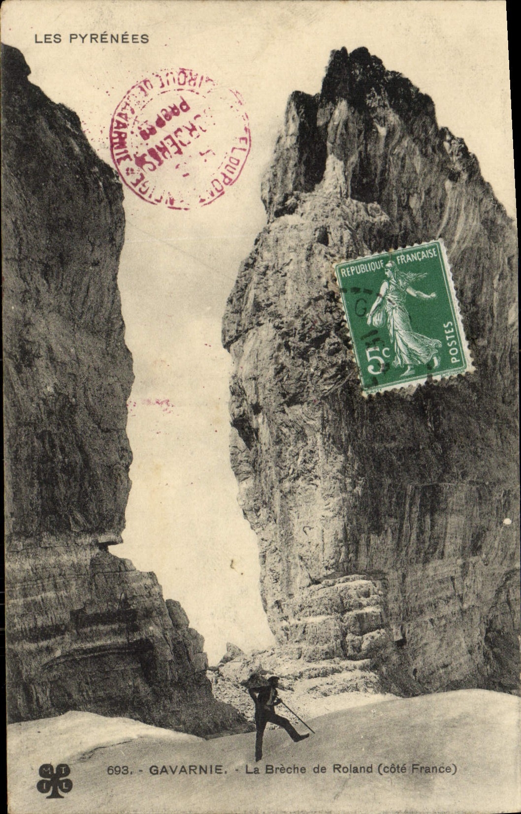 Les Pyrénées — La Brèche de Roland (côté France) — Gavarnie, n°693