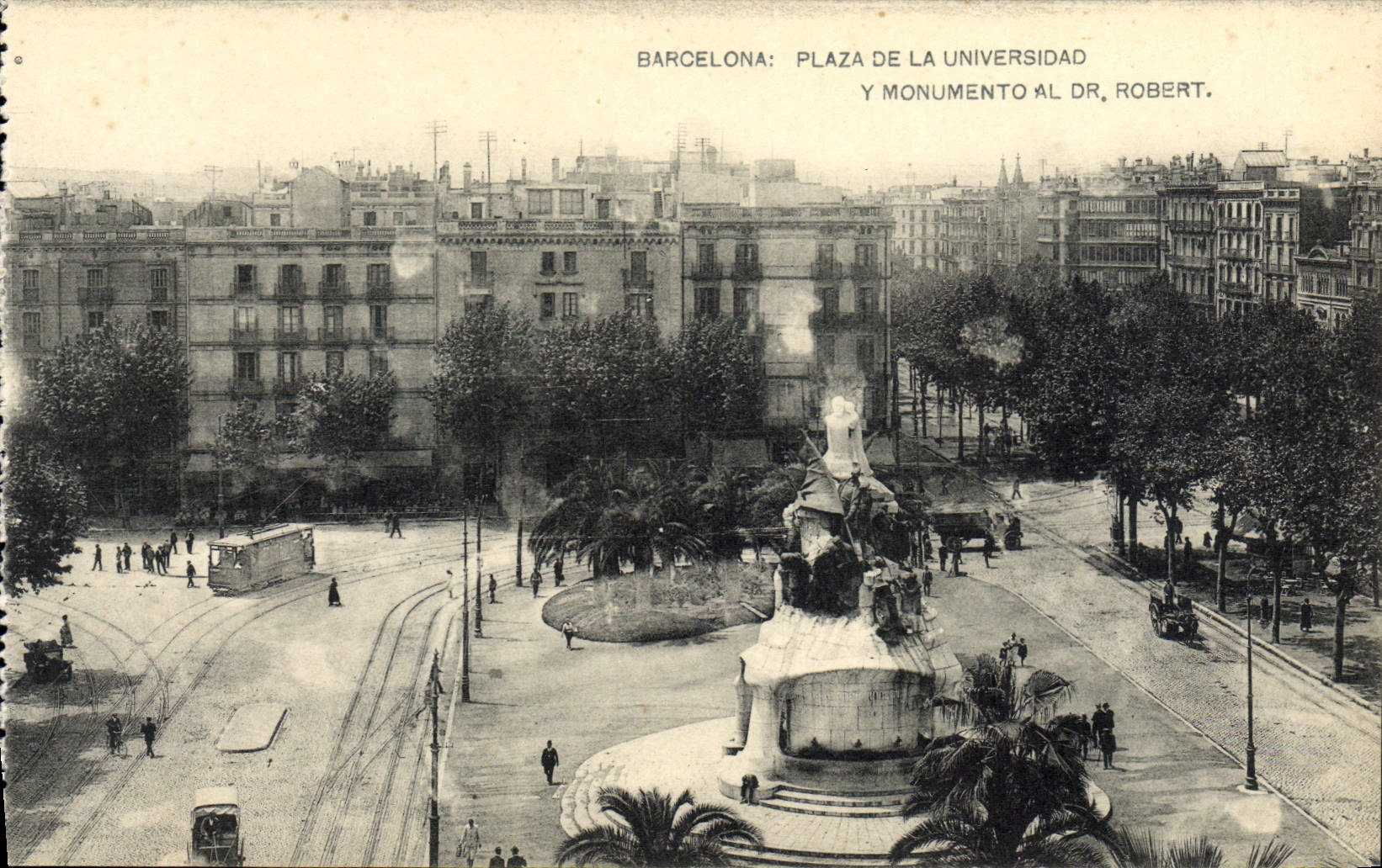 Barcelone : Plaza de la Universidad et Monumento al Dr. Robert