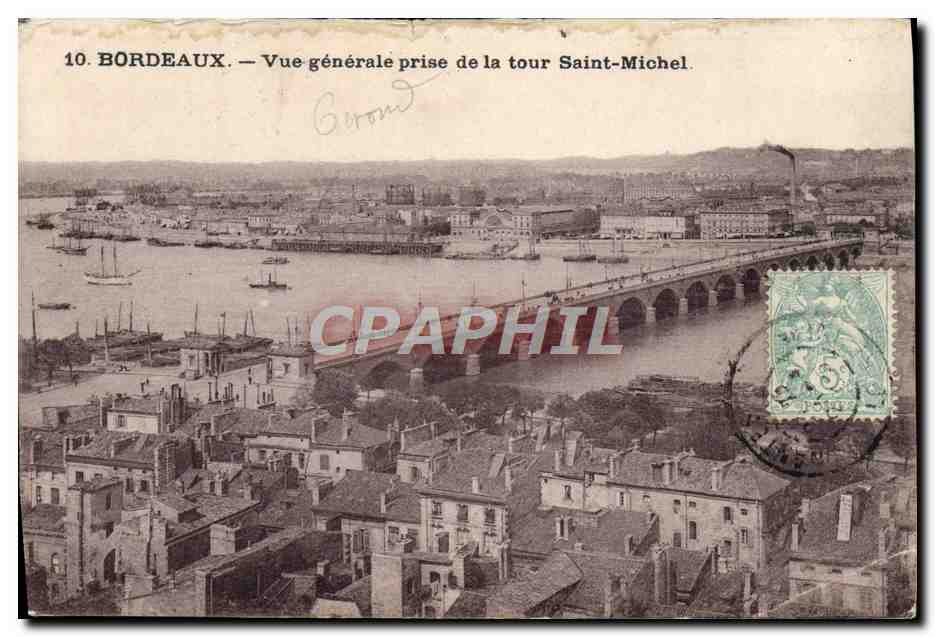 Bordeaux — Vue générale prise de la tour Saint-Michel — CPAPHIL