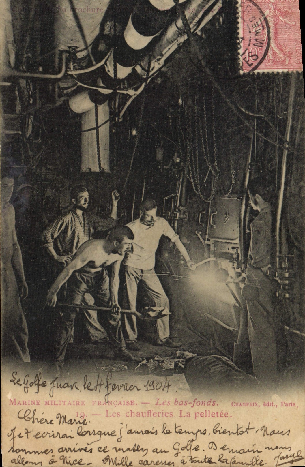 Marine militaire française — Les bas-fonds. Les chaufferies. La pelletée. — Champen, édit., Paris.
