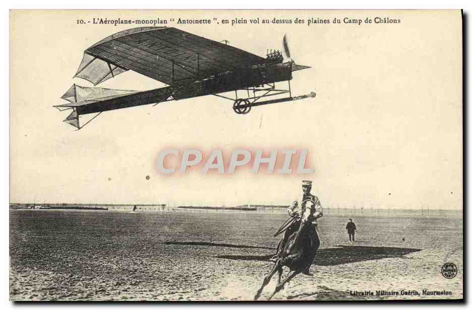 L'Aéroplane-monoplan "Antoinette" en plein vol au-dessus des plaines du Camp de Châlons — Librairie Militaire Guérin, Mourmelon