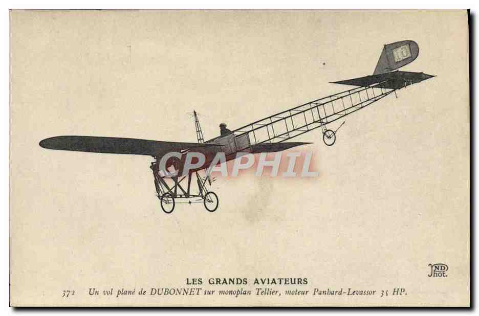 CPA Avion Aviation Un vol planne de Dubonnet sur Monoplan Tellier moteur Panhard Levassor 