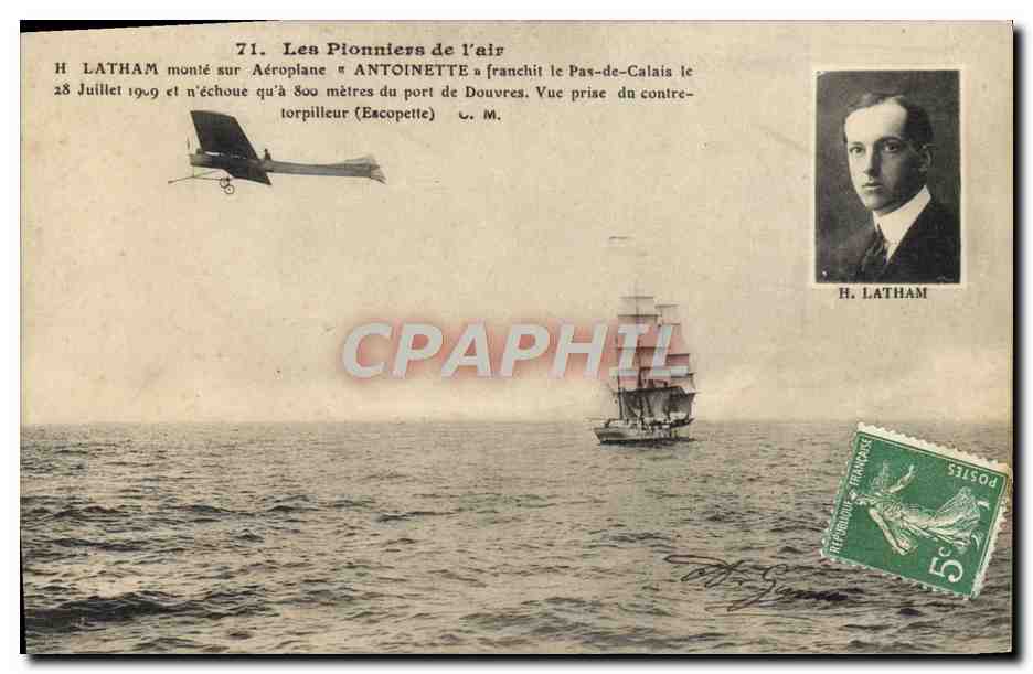 CPA Avion Aviation Latham monte sur aeroplane Antoinette franchit le Pas de Calais Douvres Torpilleur Escopette