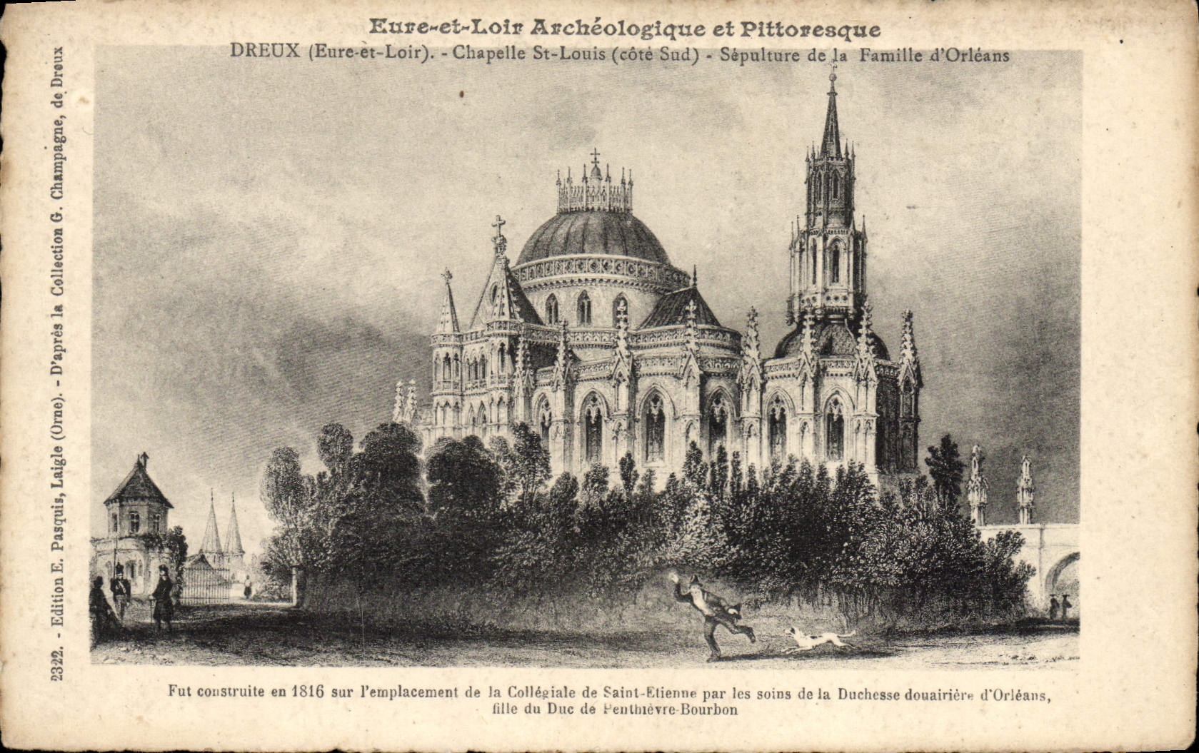 Dreux (Eure-et-Loir) — Kapelle Saint-Louis (Südseite) — Grabstätte der Familie Orléans — Ausgabe E. Pasquier, Laigle (Orne), Nr. 2332