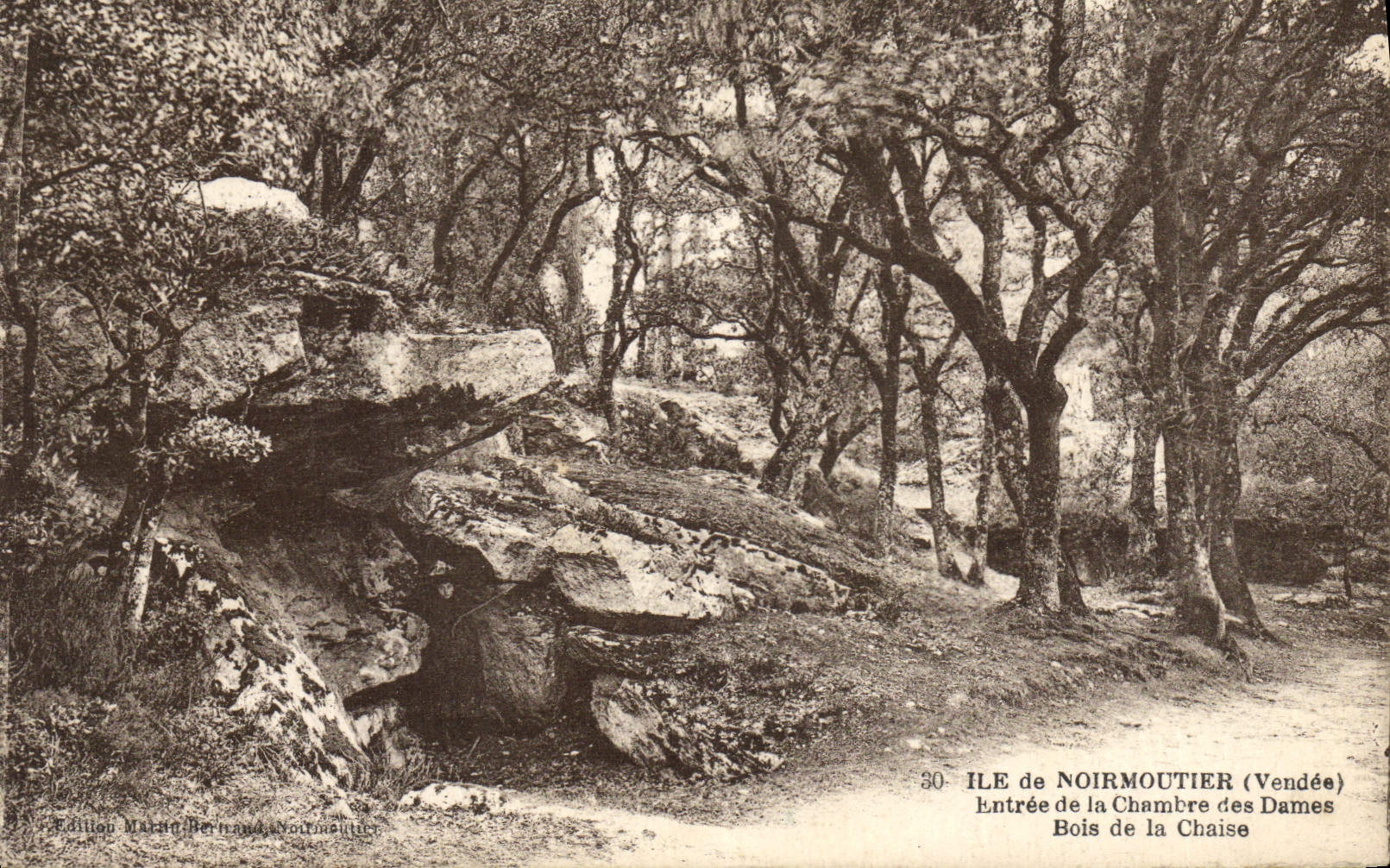 Entrée de la Chambre des Dames — Bois de la Chaise — Édition Marcel Bertrand, N°30