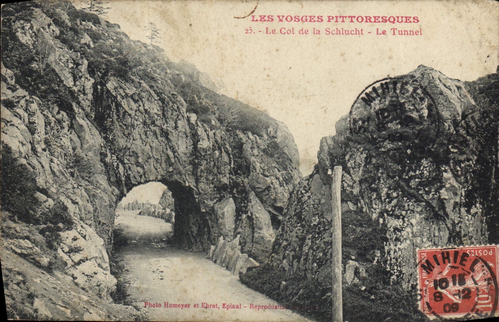 Picturesque Vosges — The Schlucht Pass — The Tunnel — Photo Homeyer et Ehrot, Epinal