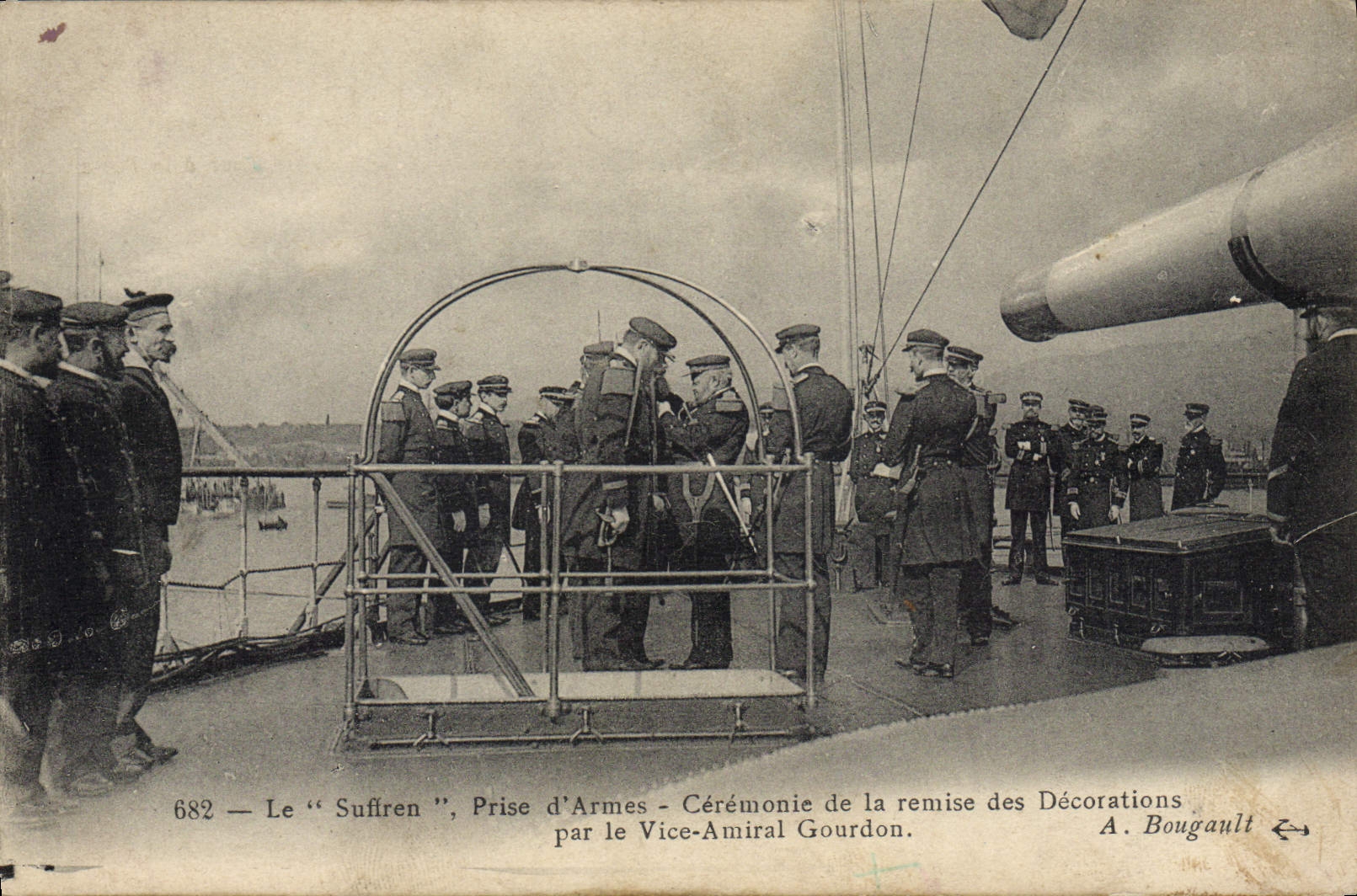 Le "Suffren", Prise d'Armes - Cérémonie de la remise des Décorations par le Vice-Amiral Gourdon — A. Bougault, n°682