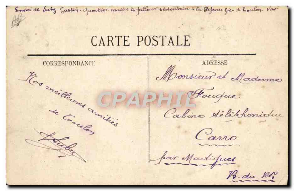 Marine Militaire Française — Gaillard avant du bateau école de canonage, La Couronne — Dépositaire Tour — Verso