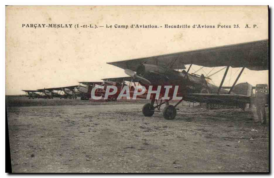 CPA Avion Aviation Parcay Meslay Le camp d'aviation Escadrille d'avions Potez 25