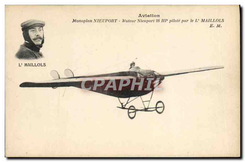 Aviation — Einflügler Nieuport 28 HP geflogen von L' MAILLOLS — E. Malcuit, phot. publ. Paris