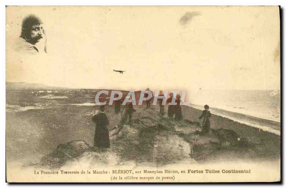 CPA Avion Aviation Premiere traversee de la Manche Bleriot Fortes Toiles Continental