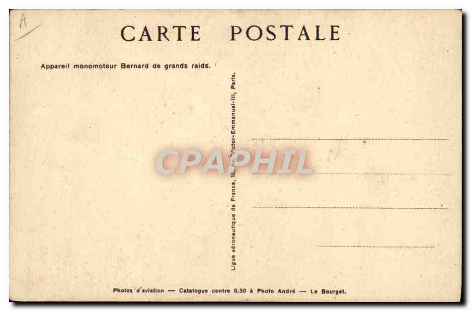 CPA Avion Aviation Appareil monomoteur Bernard de grands raids — Verso