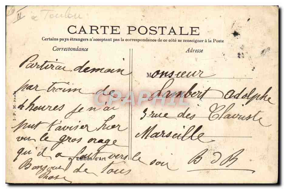 MARINE — Arrivée des Chaloupes à vapeur aux Quais — Pl. d'Armes Toulon — Verso