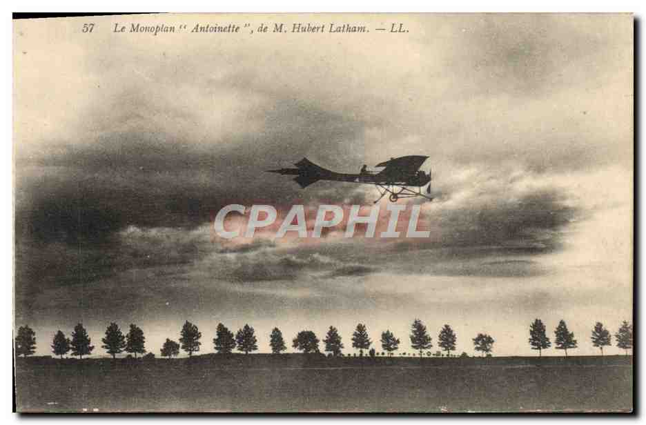 CPA Avion Aviation Monoplan Antoinette de M Hubert Latham