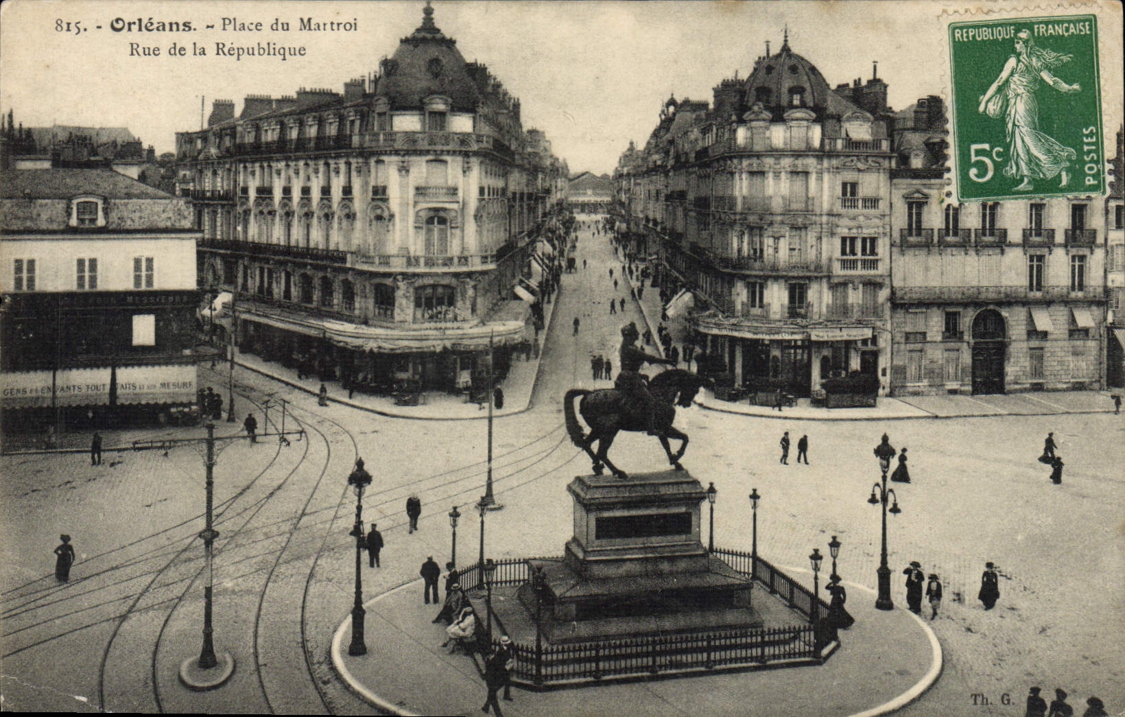 CPA Orleans Place du Maitroi Rue de la Republique Jeanne d'Arc