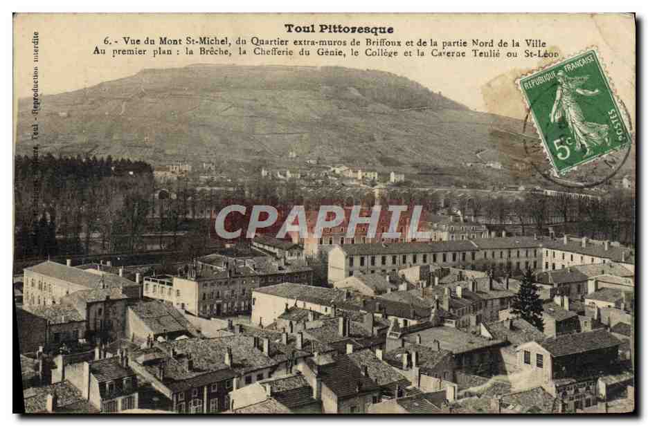 Vue du Mont St-Michel, du Quartier extra-muros de Briffoux et de la partie Nord de la Ville — Toul Pittoresque — Reproduction interdite — n°6