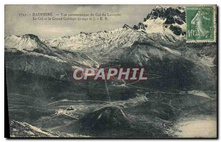 Dauphiné — Vue panoramique du Col du Lautaret. Le Col et le Grand Galibier (3.242 m) — E. R.