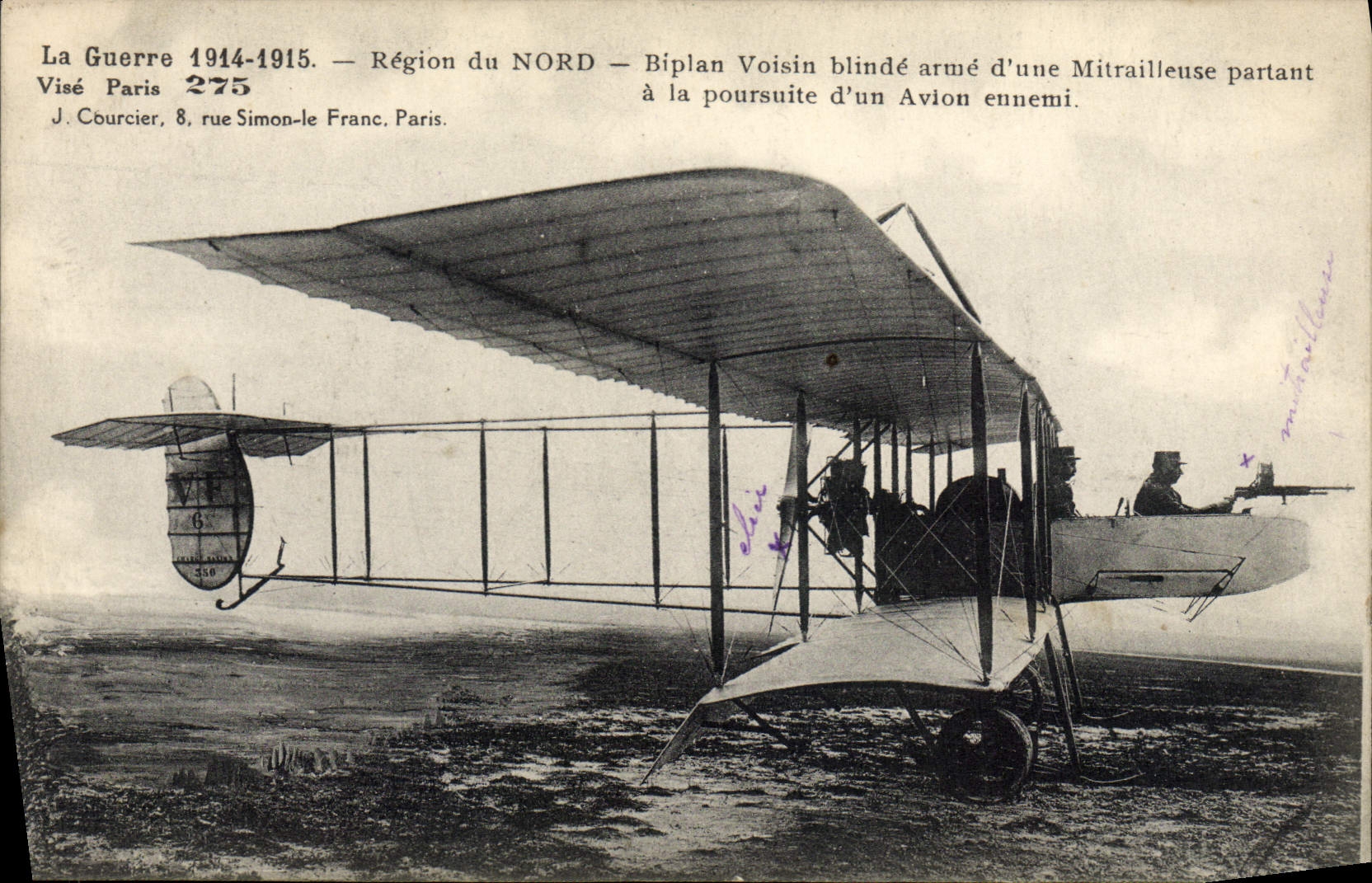 CPA Avion Aviation Region du Nord Biplan Voisin blinde arme d'une mitrailleuse partant a la poursuite d'un avion ennemi