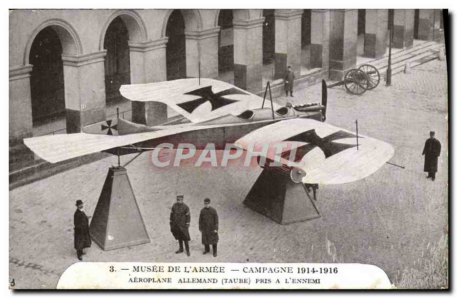 CPA Avion Aviation Musee de l'armee Aeroplane Allemand pris a l'ennemi Taube 