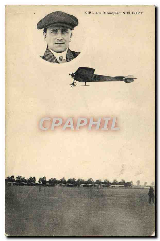 CPA Avion Aviation Niel sur monoplan Nieuport 