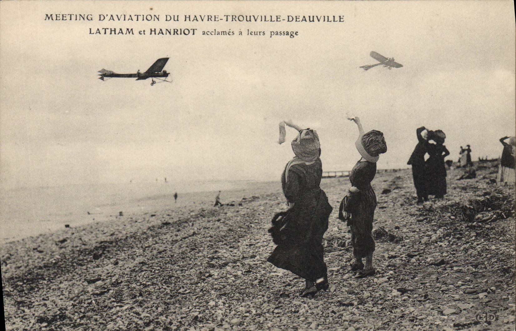 Meeting d'aviation du Havre-Trouville-Deauville — Latham et Hanriot acclamés à leurs passage — Éditeur EID