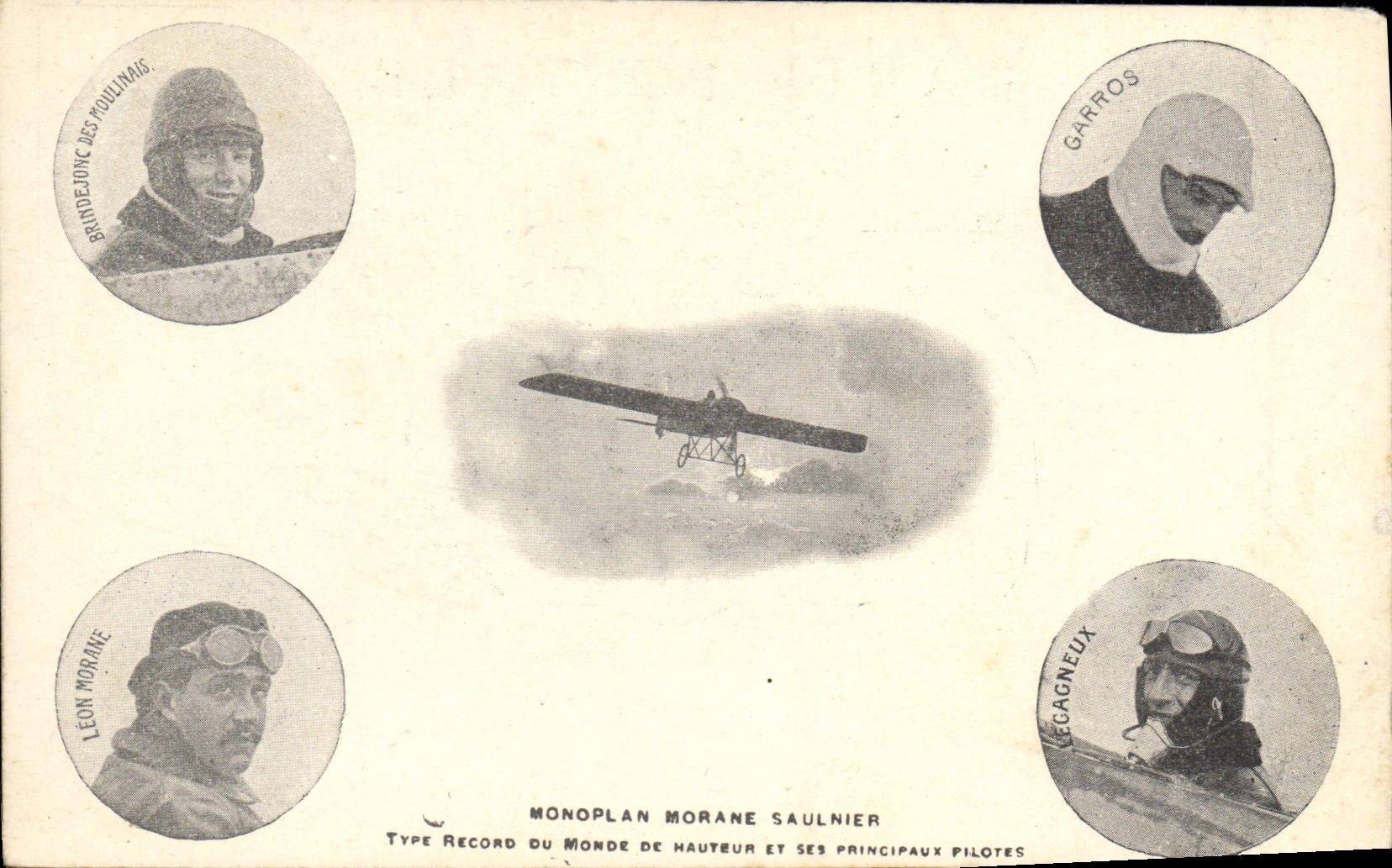 Monoplan Morane Saulnier — Type Record du Monde de Hauteur et ses principaux pilotes — Éditeur non identifié