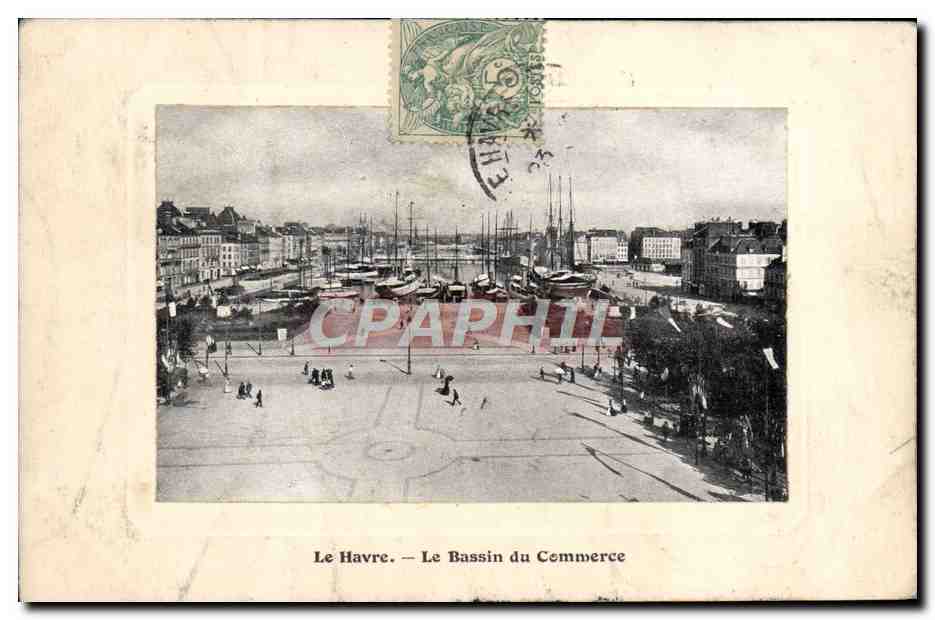 CPA Le Havre Le Bassin Du Commerce
