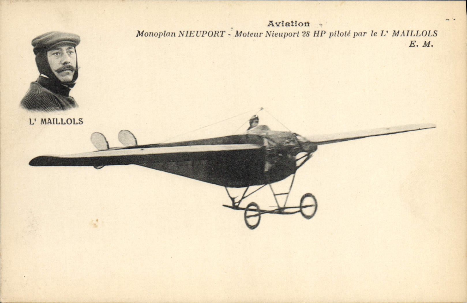 CPA Avion Aviation Monoplan Nieuport Moteur Nieuport pilote par Maillols