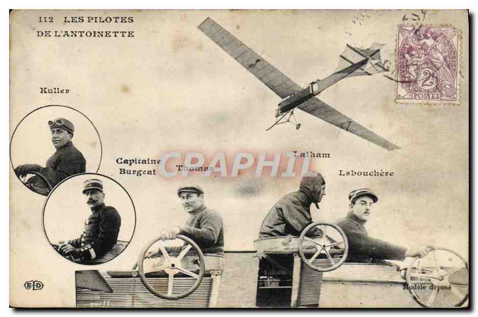 CPA Avion Aviation Pilotes de l'Antoinette Kuller Capitaine Burgeat Thomas Latham Labouchere 