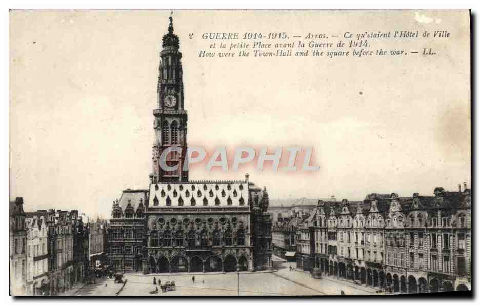 CPA Guerre Arras Hotel de ville et la petite place