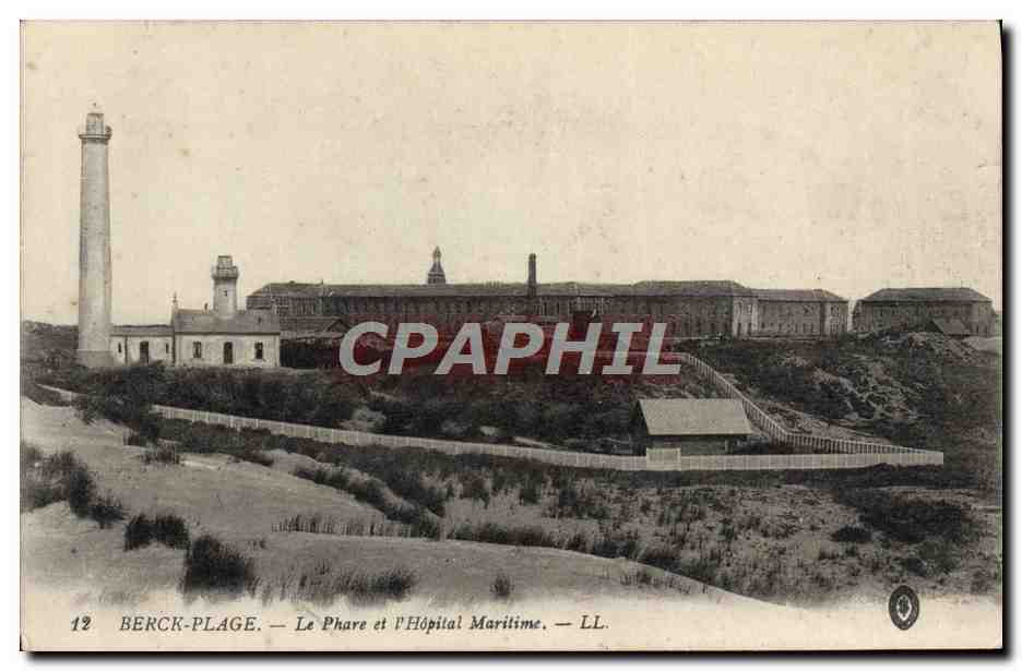 CPA Berck Plage Le Phare Et I Hopital Maritime