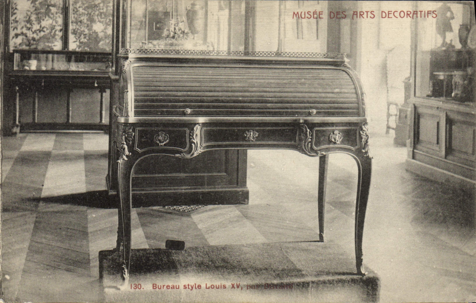 Bureau style Louis XV — Musée des Arts Décoratifs — Éditions du Vieux Paris Artistique et Pictoréquiqua