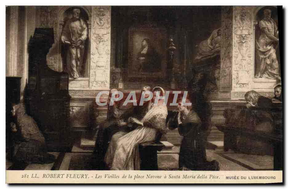 CPA Robert Fleury Les vieilles de la place Navone a Santa Maria della Pace Paris Musee du Luxembourg