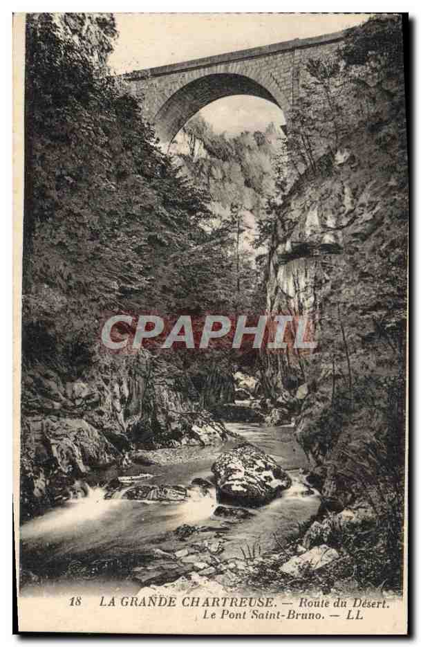 CPA La Grande Chatreuse Route du Desert Le pont Saint Bruno