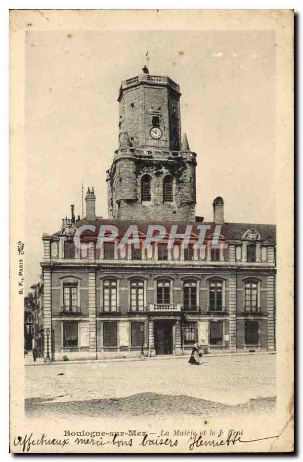 Boulogne-sur-Mer — La Mairie et le F. Troi