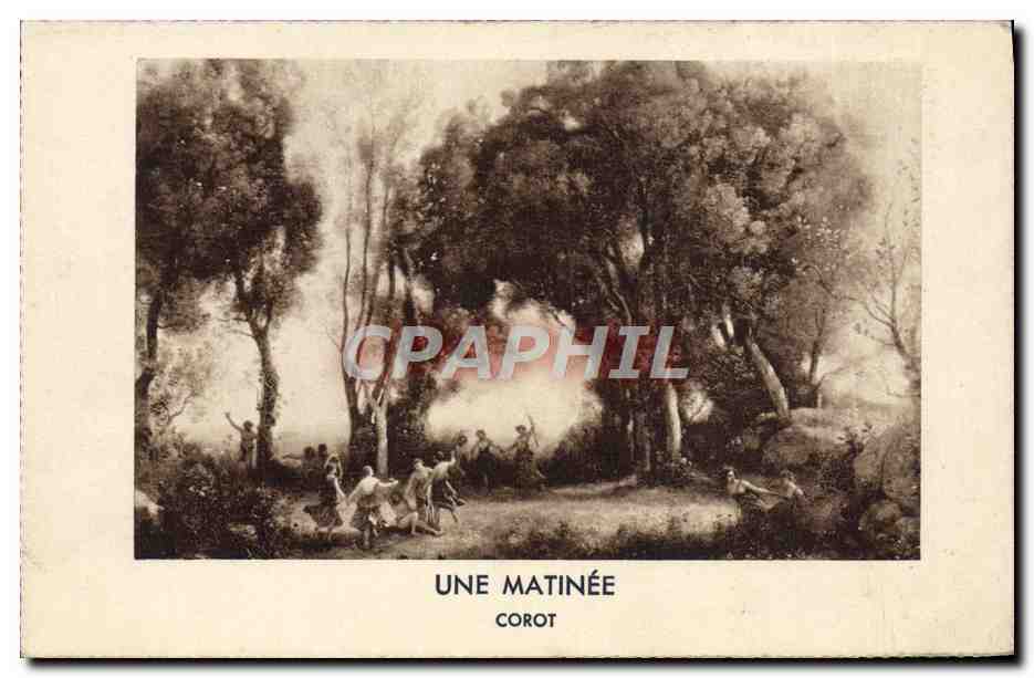 CPA Une Matinee Corot