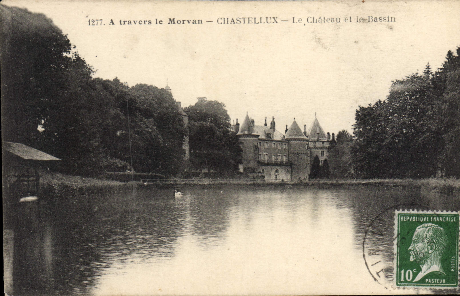 Chastellux — Le Château et le Bassin — Éditeur inconnu, n° 1277