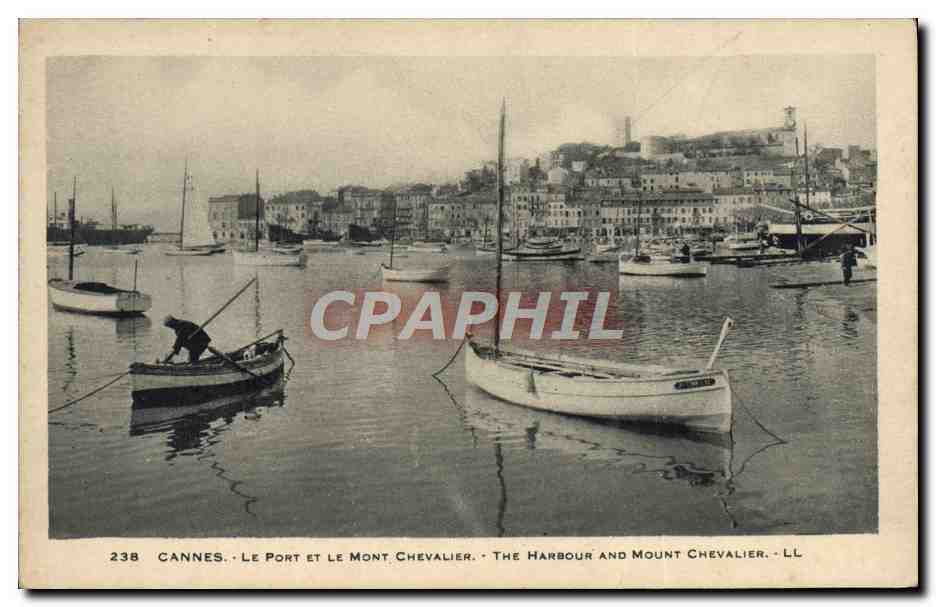 CPA Cannes Le Port Et Le Mont Chevalier Bateaux