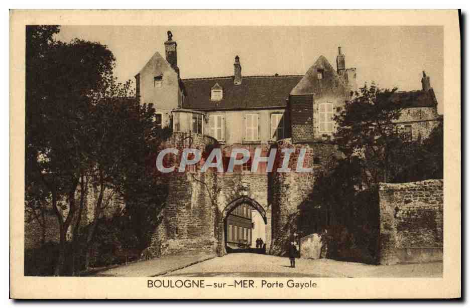 Boulogne-sur-Mer. Porte Gayole — éditeur : Syndicat d'initiative de Boulogne-sur-Mer