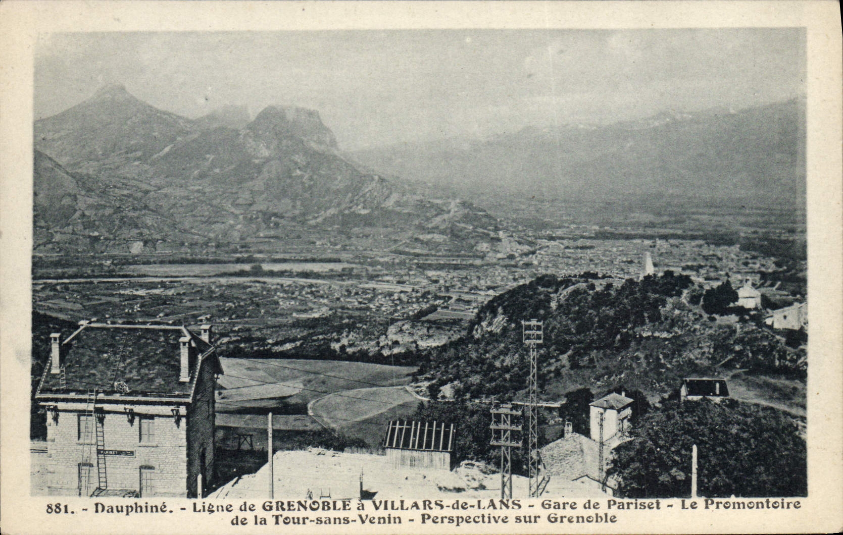 Vue de Dauphiné — Ligne de Grenoble à Villars-de-Lans — Gare de Pariset — Le Promontoire — Perspective sur Grenoble