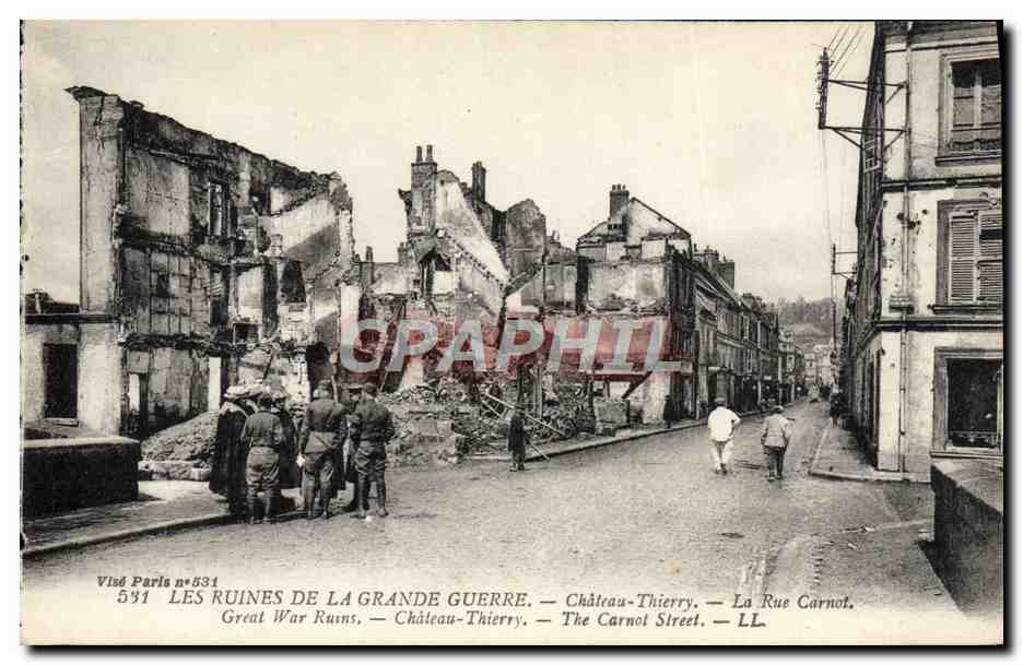 CPA Les Ruines De La Grande Guerre Chateau Thierry La rue Carnot 