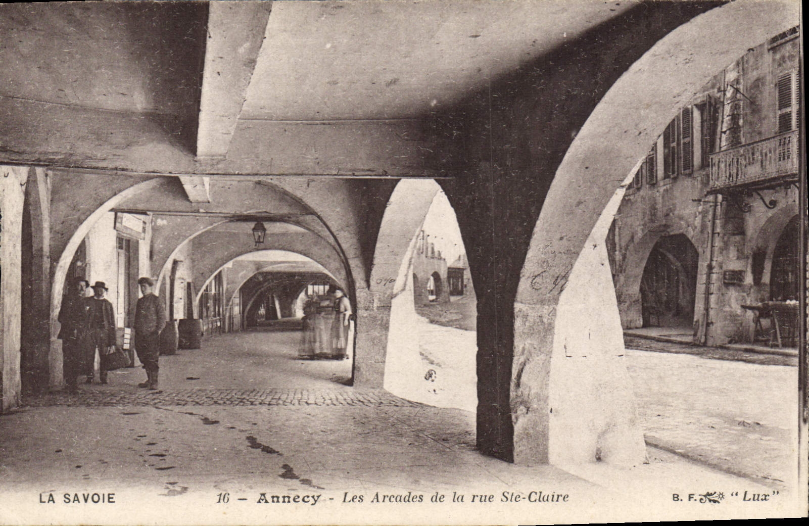 Annecy - Les Arcades de la rue Ste-Claire — B. F. "Lux"