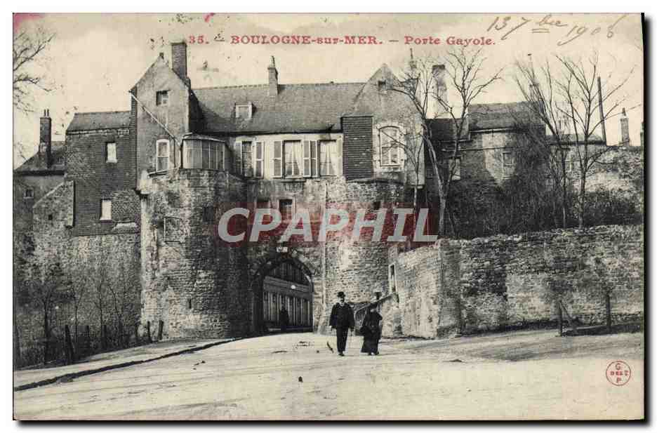 CPA Boulogne Sur Mer Porte Gayole