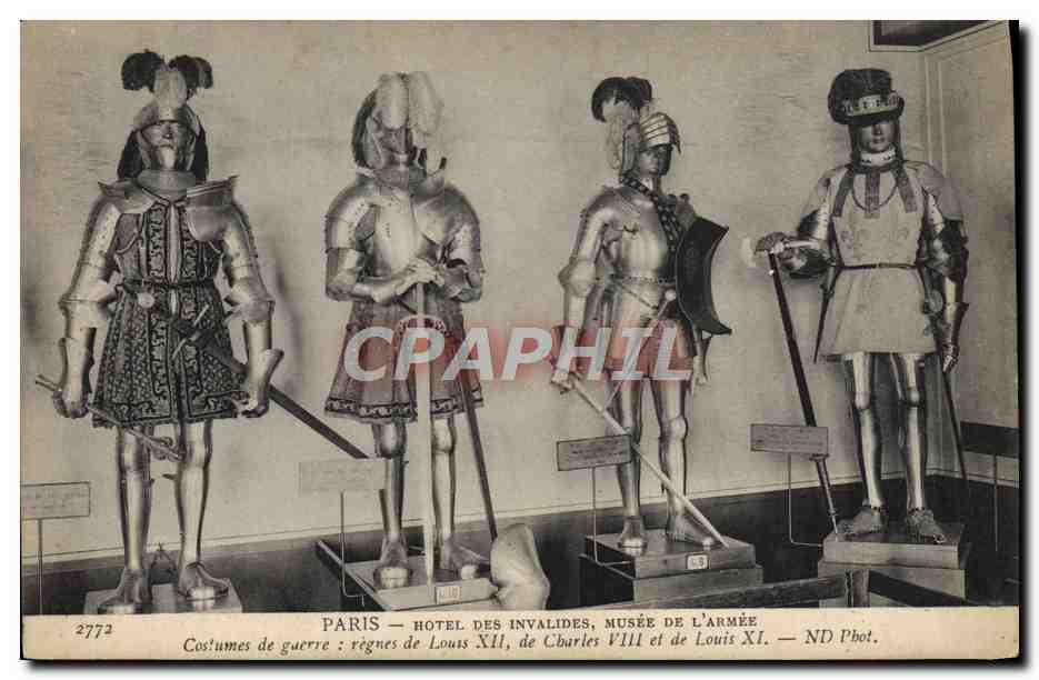 CPA Paris Hotel Des Invalides Musee L'Armee Costumes de guerre Regnes de Louis XII Charles VIII